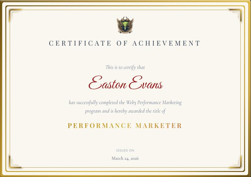 Web3 Performance Marketing program certificate recognizing Easton Evans as a Performance Marketer, March 24, 2026.